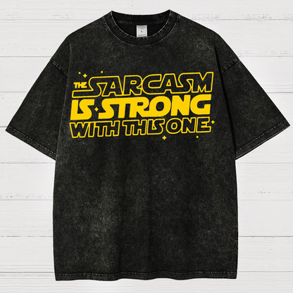 Strong Sarcasm Vintage Distressed T-shirt