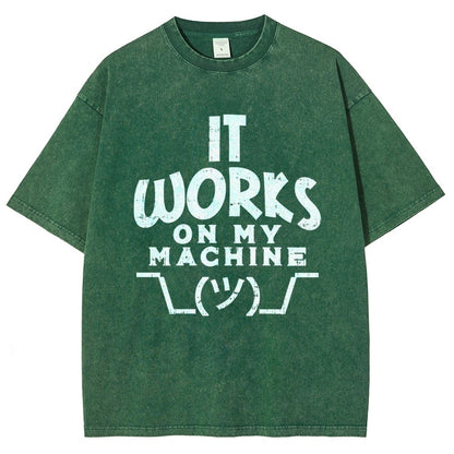 It Works on My Machine Vintage Distressed T-shirt