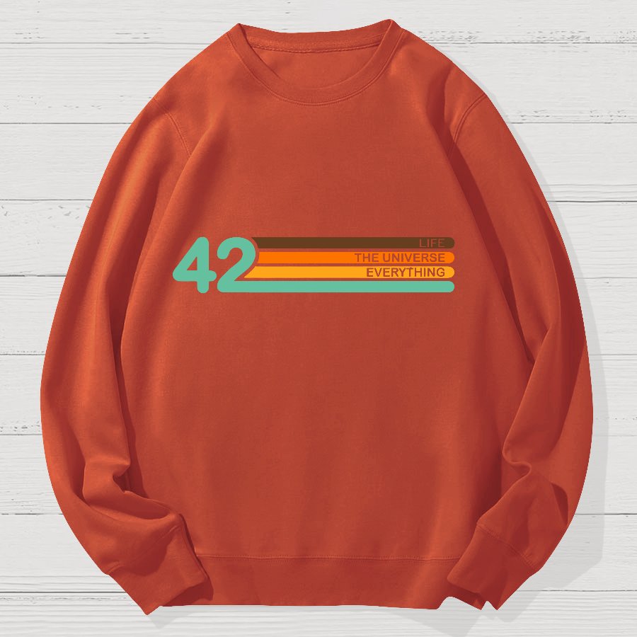 42  Life The Universe And Everything Geek Cotton Sweatshirt