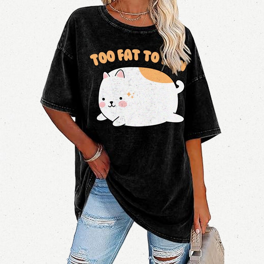 Too Fat To Run Vintage Distressed T-shirt
