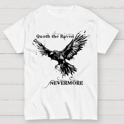 Quoth the raven Nevermore Geek T-Shirt