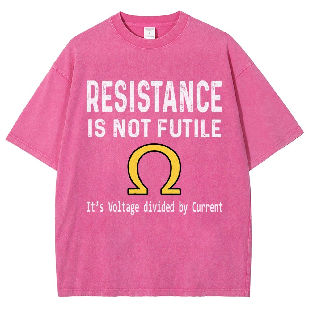 Ohm's Law Resistance Is Not Futile Vintage Distressed T-shirt
