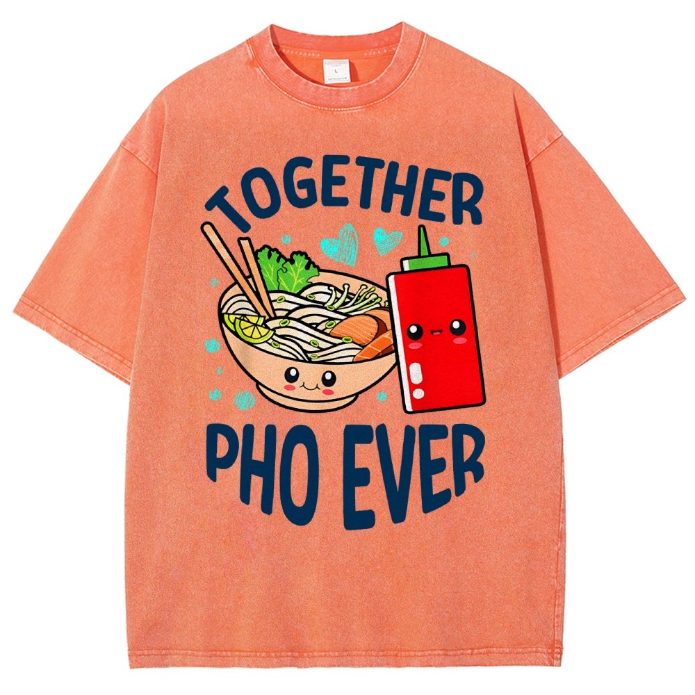 Together Pho Ever Food Pun Vintage Distressed T-shirt