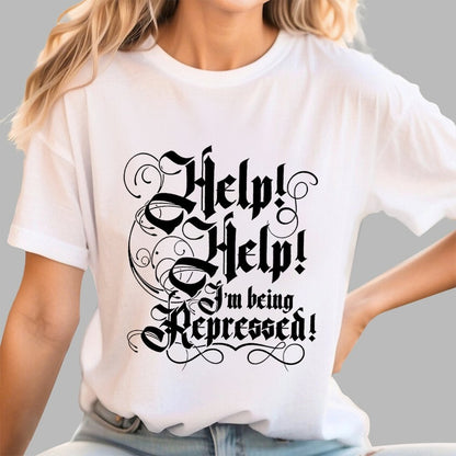 Help! Help! I'm Being Repressed Geek T-Shirt