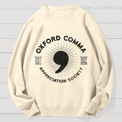Oxford Comma Appreciation Society Geek Cotton Sweatshirt