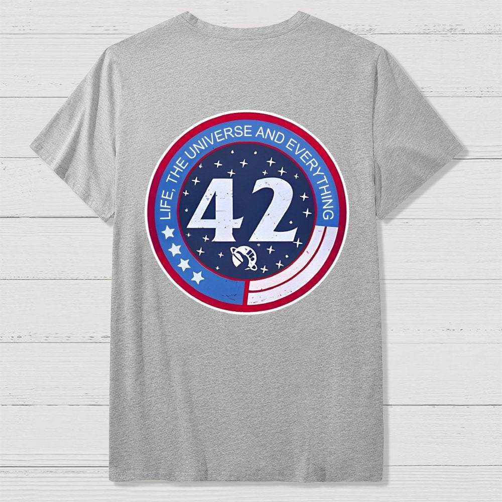 42 Life Universe and Everything Front And Back Printing Geek T-Shirt