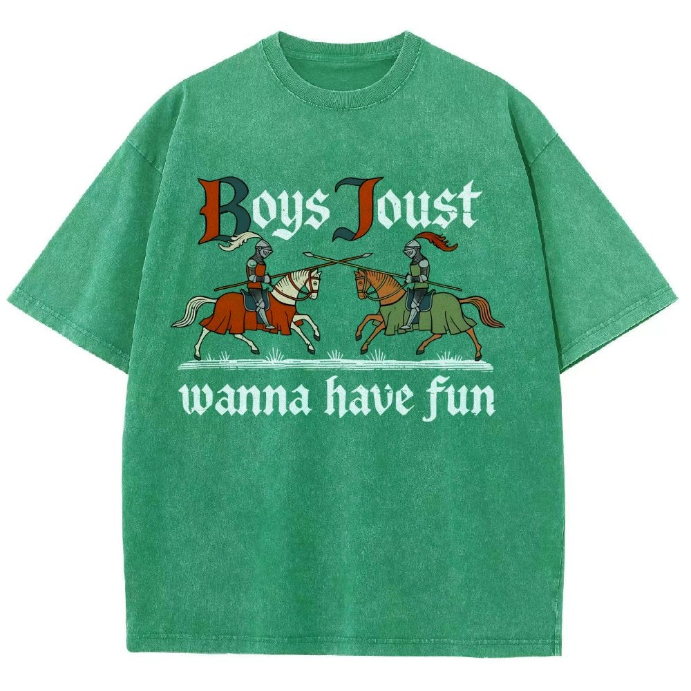 Boys Joust Wanna Have Fun Vintage Distressed T-shirt