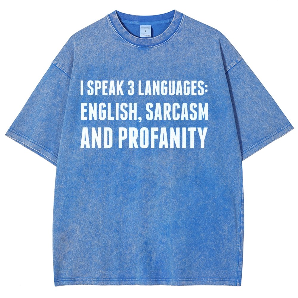 Funny Word I speak English Sarcasm and Profanity Vintage Distressed T-shirt