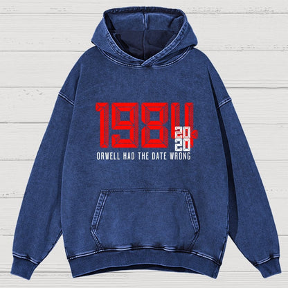 Orwell Got It Wrong Vintage Distressed Hoodie
