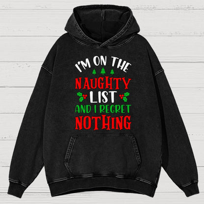 Naughty List And I Regret Nothing Vintage Distressed Hoodie