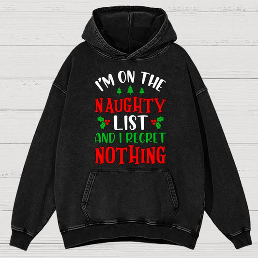 Naughty List And I Regret Nothing Vintage Distressed Hoodie