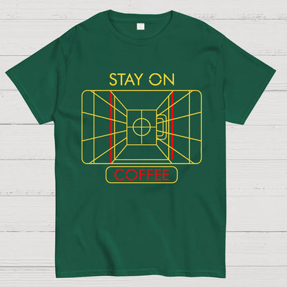Stay On Coffee Geek T-Shirt