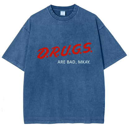 Drugs are Bad Vintage Distressed T-shirt