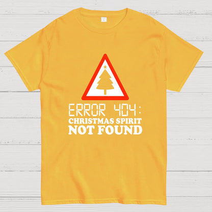 Error 404 Christmas Spirit Not Found Geeky T-Shirt