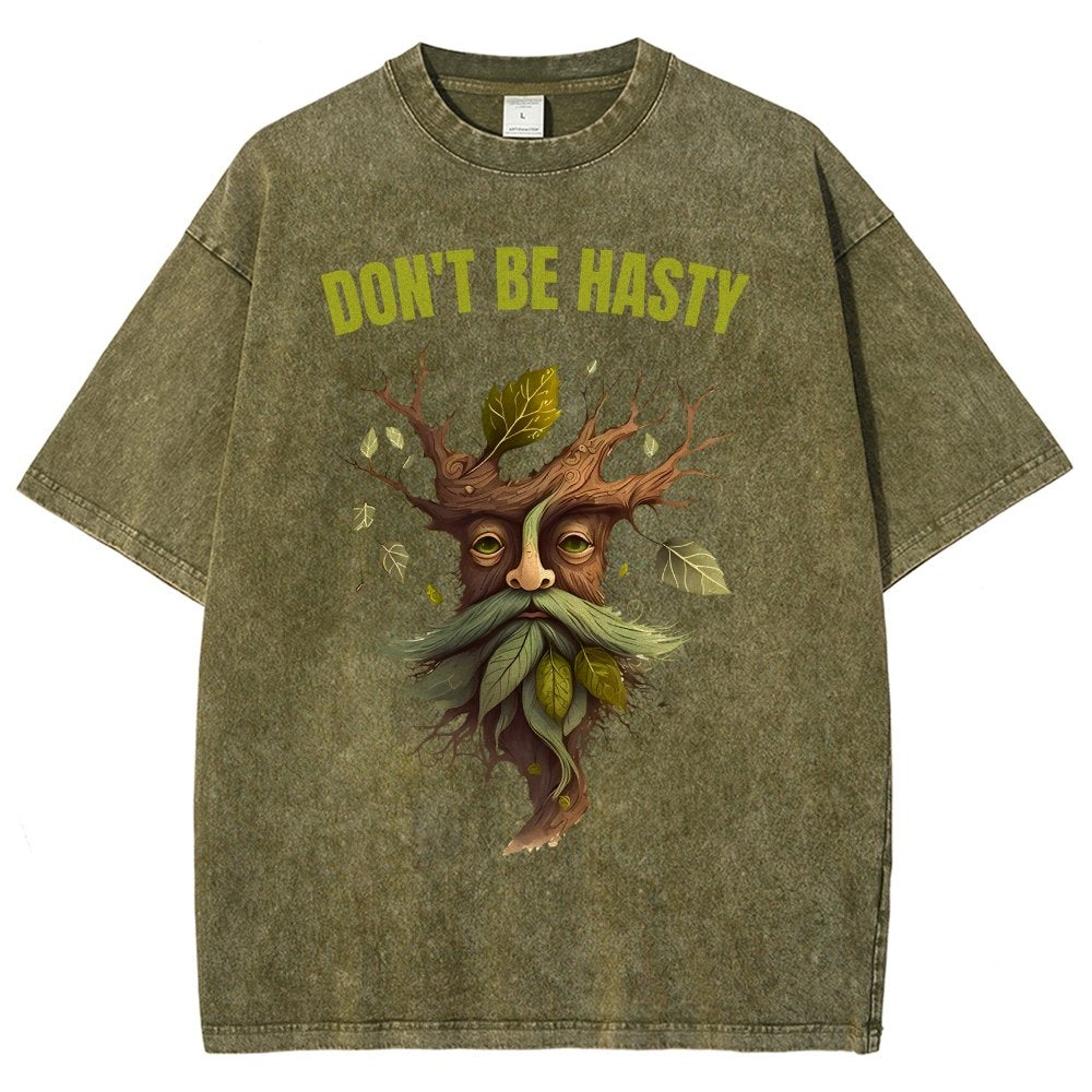 Dont be Hasty - Fantasy Vintage Distressed T-shirt