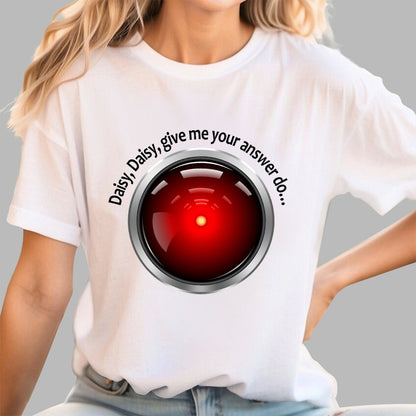 Daisy, Daisy, Give Me Your Answer Do Geek T-Shirt
