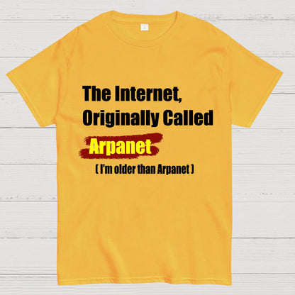 The Internet, Originally Called Arpanet Geeky T-Shirt