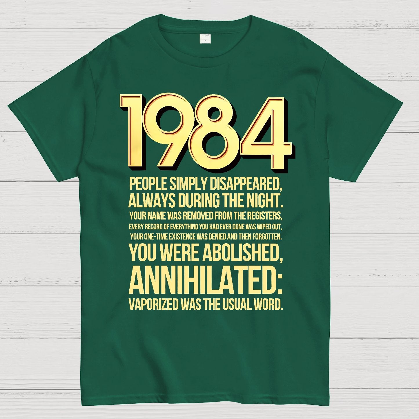 1984-Evaporation-Satire Geek T-Shirt