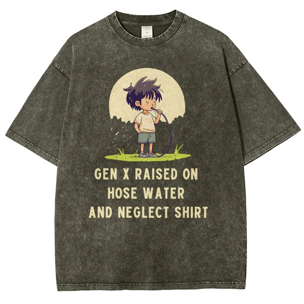 Gen x raised on hose water and neglect Vintage Distressed T-shirt