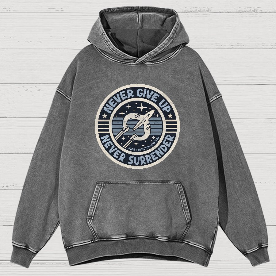 Never Give Up Never Surrender! Vintage Distressed Hoodie
