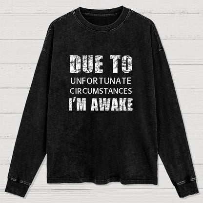 Unfortunate Circumstances Awake Washed Long Sleeve Tee