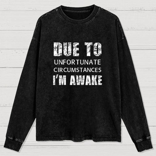 Unfortunate Circumstances Awake Washed Long Sleeve Tee