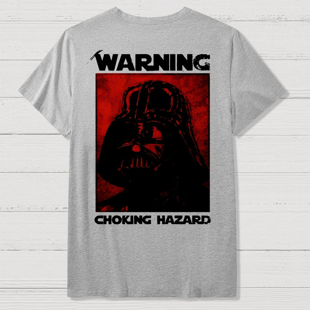 Warning Choking Hazard Back Printing Geek T-Shirt