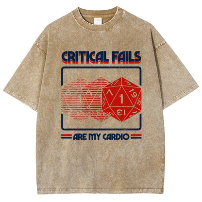 Critical Fails Are My Cardio Vintage Distressed T-shirt