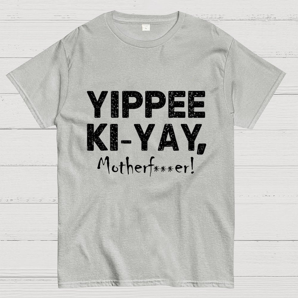 Yippee-Ki-Yay Geek T-Shirt