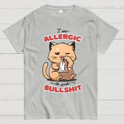 Allergic To Your Bullshit Geek T-Shirt