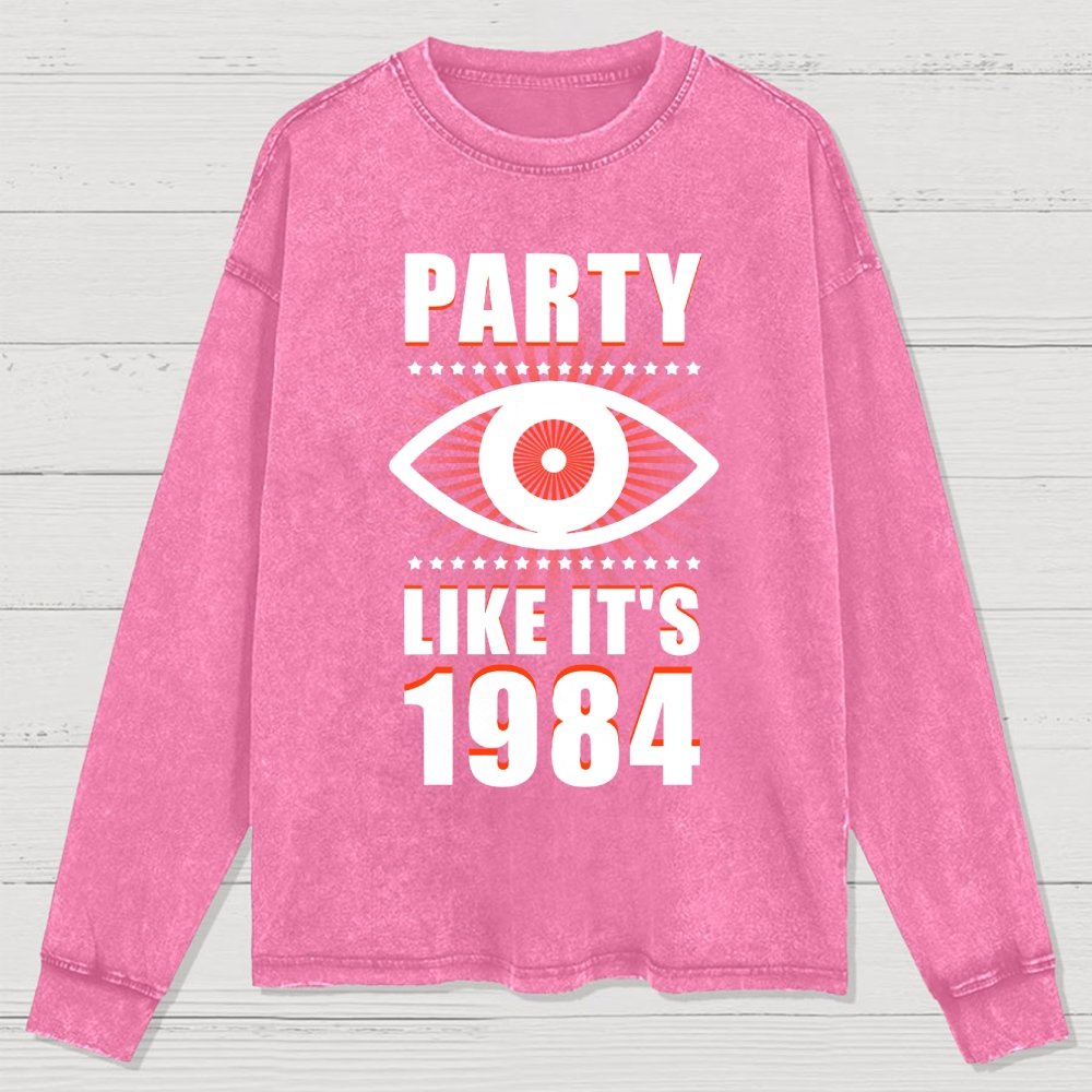Big Brother is Watching You Party Washed Long Sleeve Tee