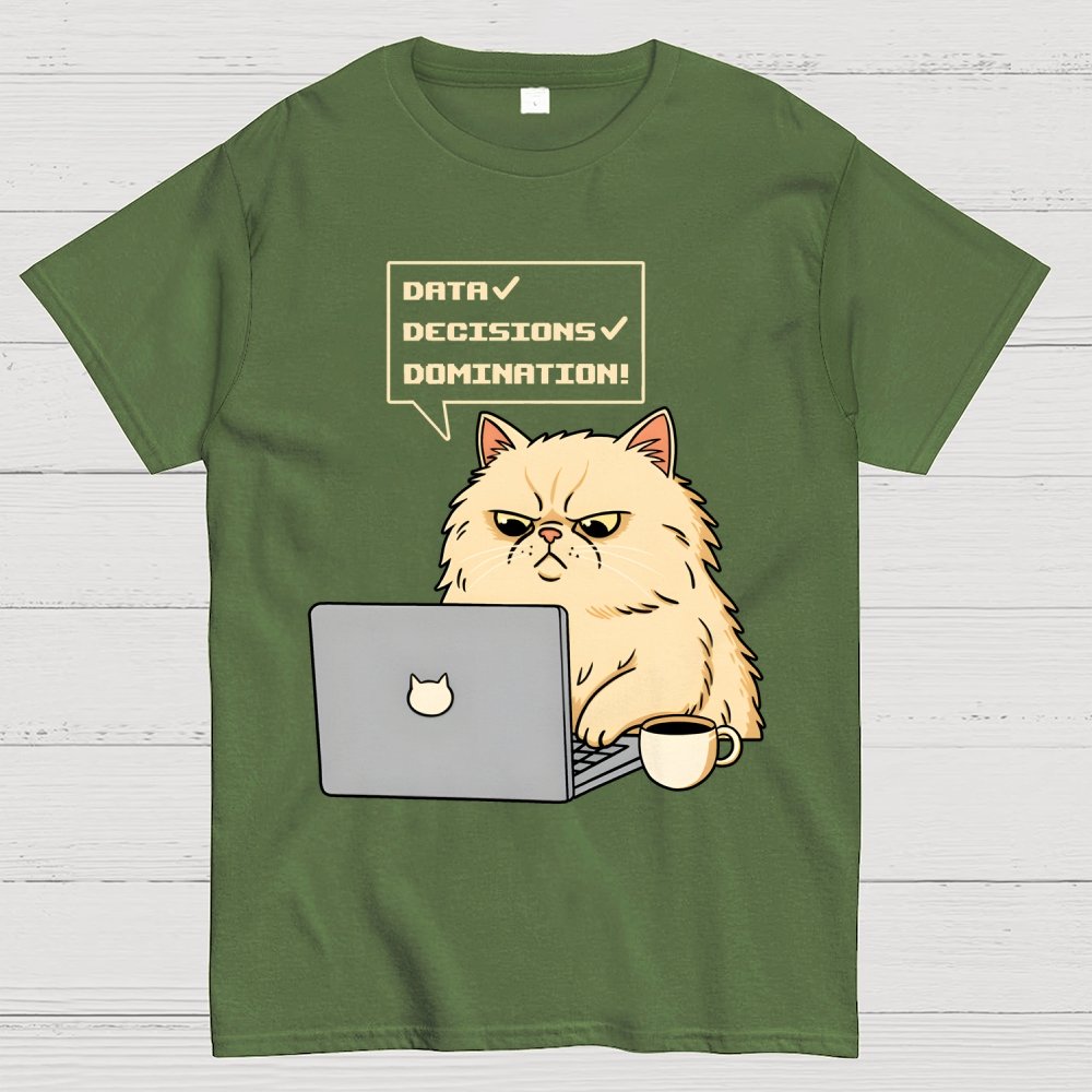 Data Decisions Domination - Cat Geek T-Shirt