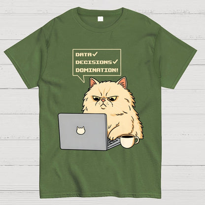 Data Decisions Domination - Cat Geek T-Shirt