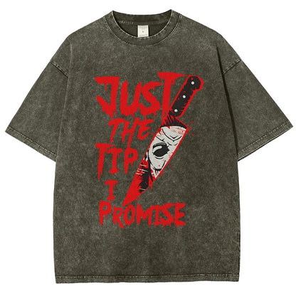 Just The Tip I Promise  Halloween Essential Vintage Distressed T-shirt