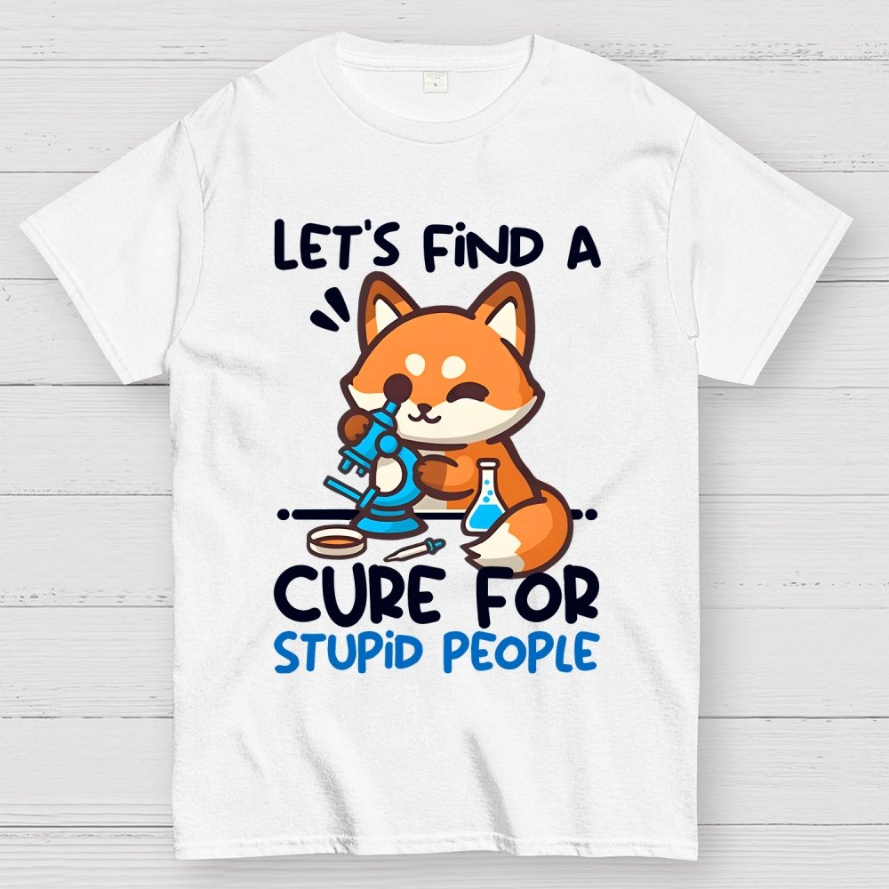 Fox Cure For Stupid People Geek T-Shirt