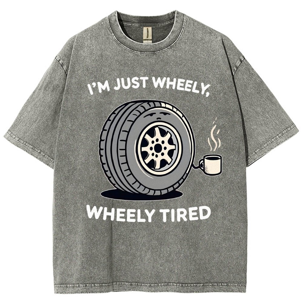 Wheely, Wheely Tired Vintage Distressed T-shirt