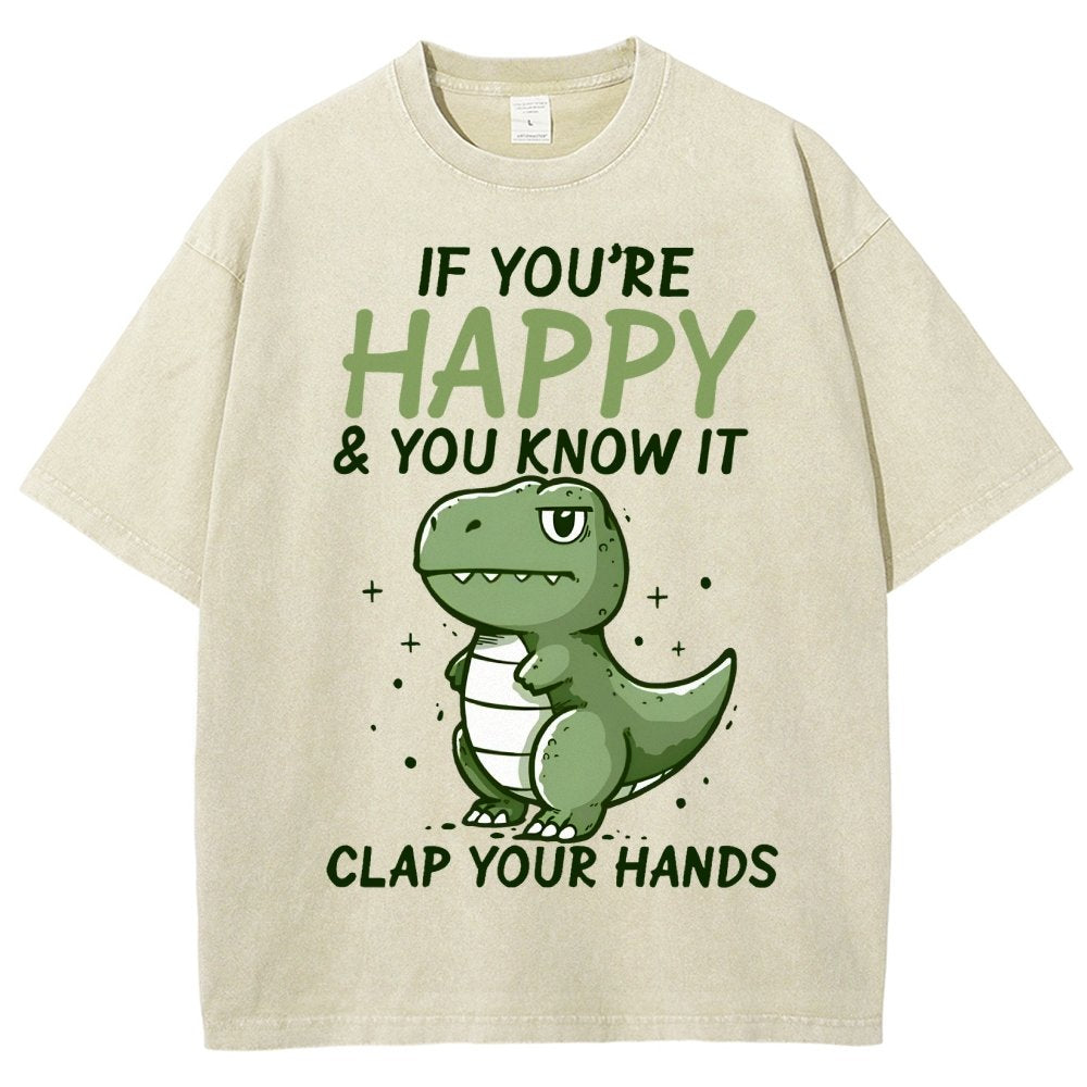If you are happy clap your... Vintage Distressed T-shirt