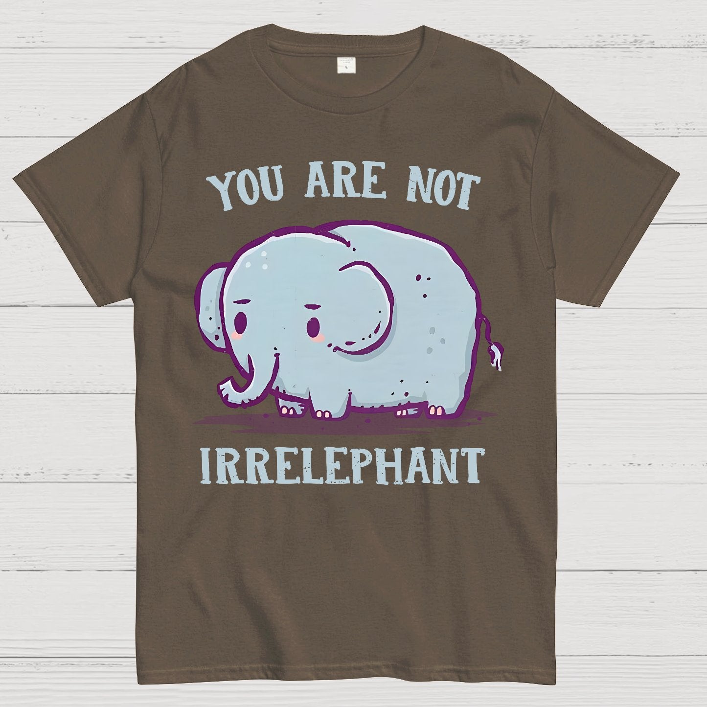 You Are Not Irrelephant Geek T-Shirt