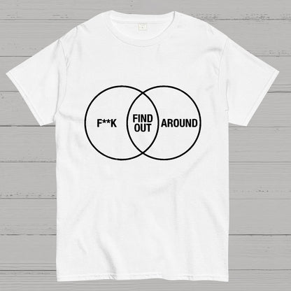 F Around and Find Out Venn Diagram Geeky T-Shirt
