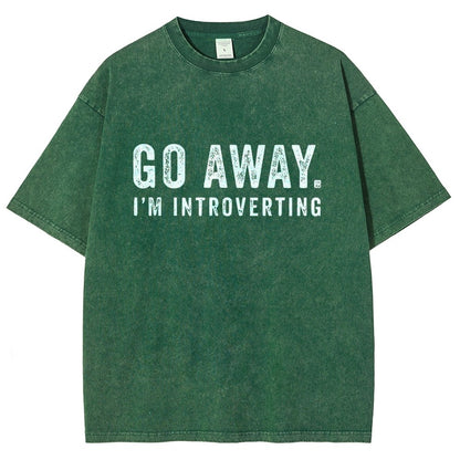 Go Away. I'm Introverting Vintage Distressed T-shirt