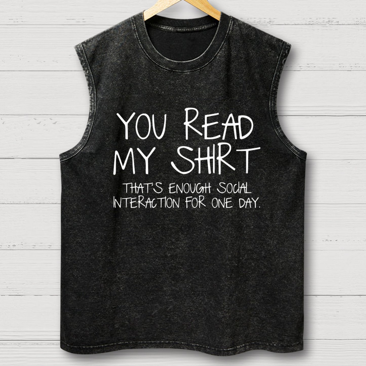 You Read My Shirt Thats Enough Novel, Satirical And Funny Vintage Distressed Washed Tank
