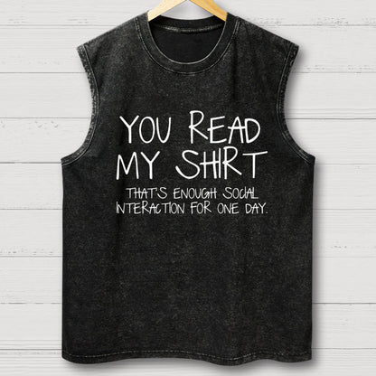 You Read My Shirt Thats Enough Novel, Satirical And Funny Vintage Distressed Washed Tank