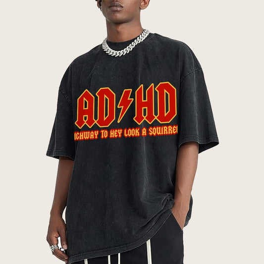 Adhd Highway To Hey Look A Squirrel Vintage Distressed T-shirt