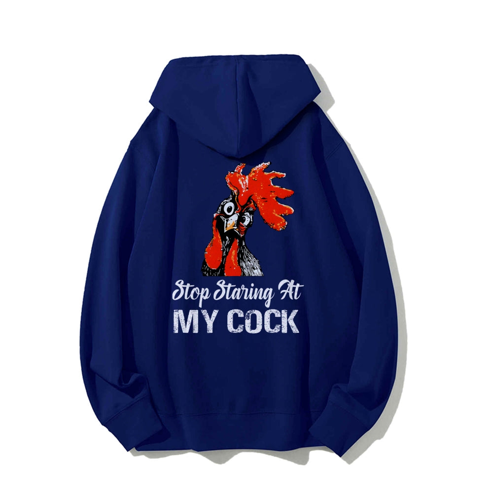 Stop Staring at My Cock Printed Back Unisex Cotton Hoodie