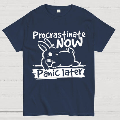 Bunny Procrastinate Now Geek T-Shirt