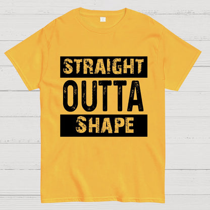 Straight Outta Shape Geek T-Shirt