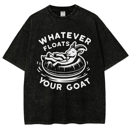 Whatever Floats Your Goat  Vintage Distressed T-shirt