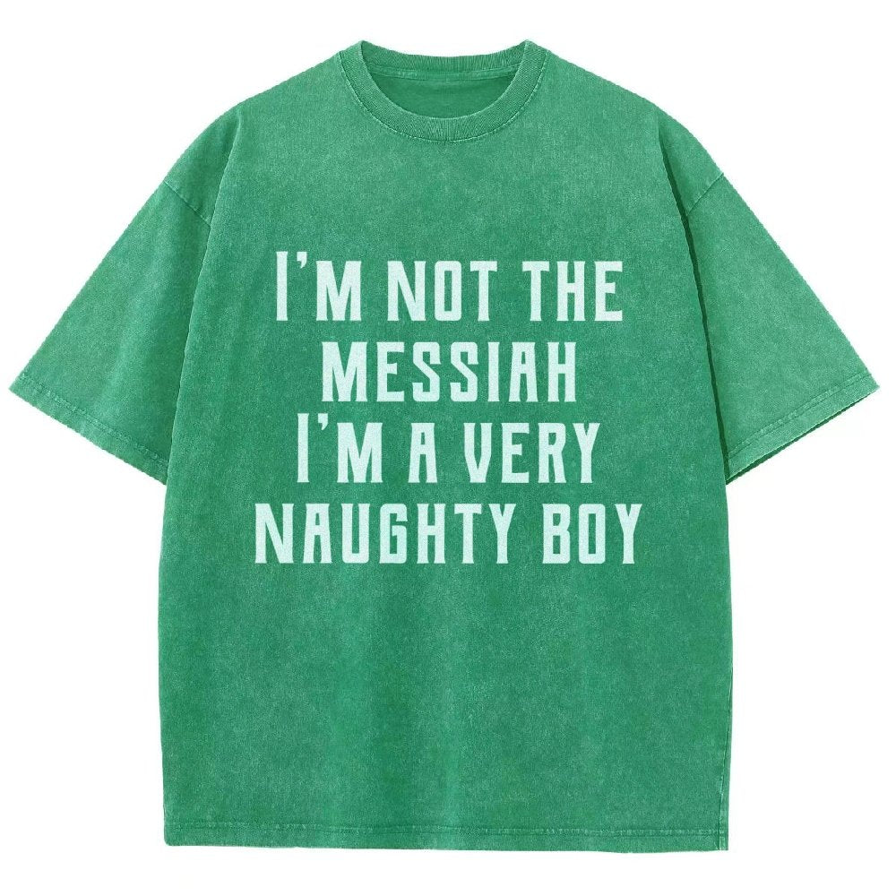 I'm Not The Messiah Vintage Distressed T-shirt
