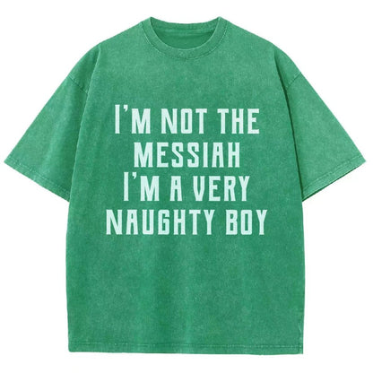 I'm Not The Messiah Vintage Distressed T-shirt