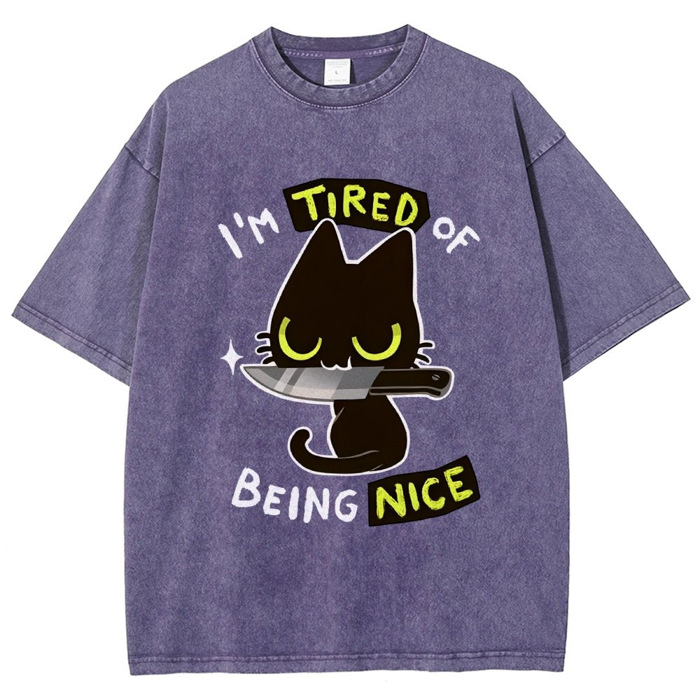 Tired Of Being Nice Vintage Distressed T-shirt